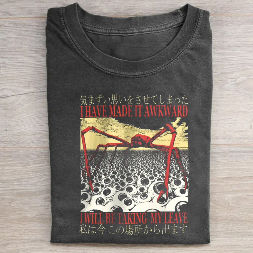 I Have Made It Awkward Vintage T-Shirt