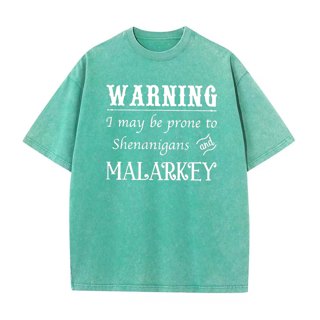 Retro St. Patrick's Day Warning I May Be Prone To Shenanigans And Malarkey Unisex T-Shirt - heygraff
