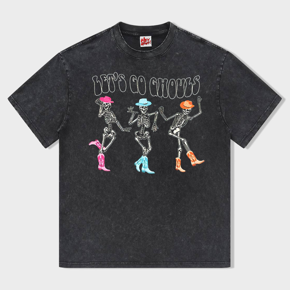 Let's Go Ghouls T-Shirt - heygraff