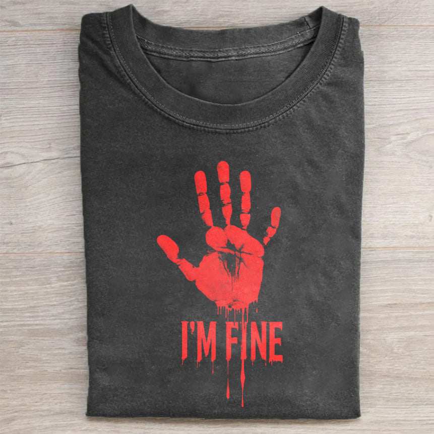 I'm Fine Bloody Handprint Graphic T-Shirt