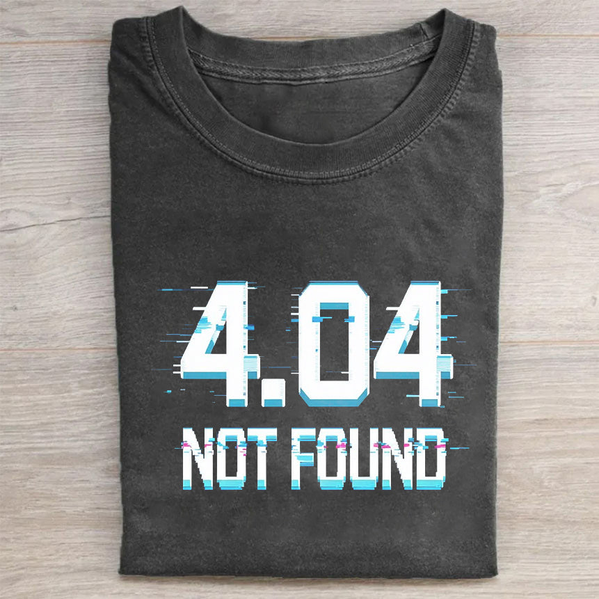 404 Not Found Graphic T-Shirt