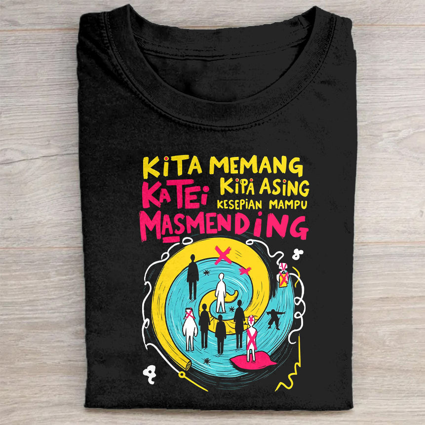 Kita Memang Kater Kata Asing Masmending Graphic T-Shirt