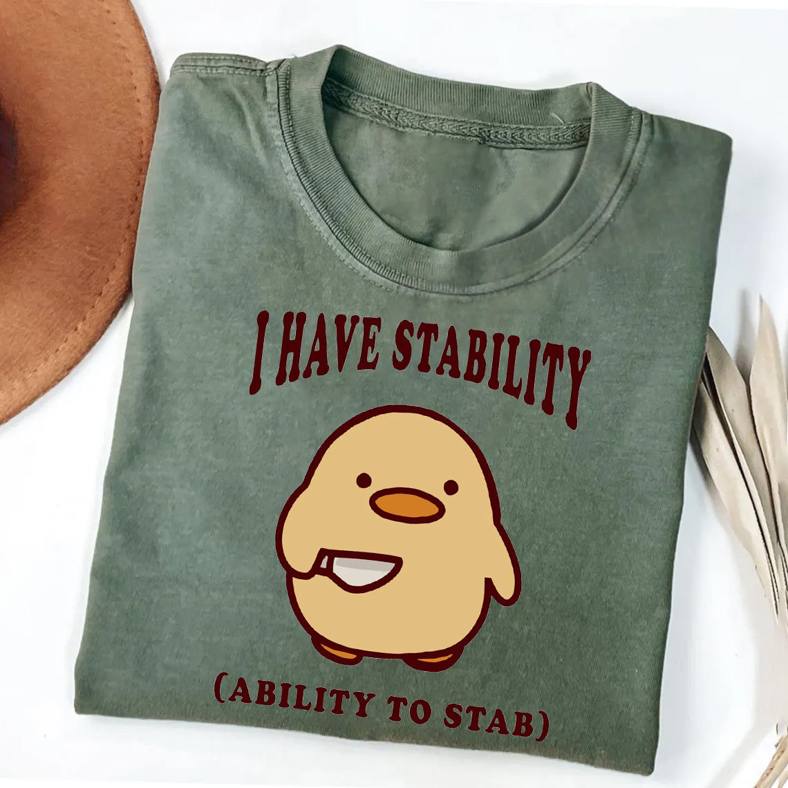 I Have Stability T-Shirt