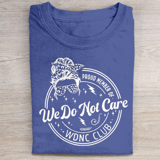 Retro Funny Proud Member Of WDNC Club We Do Not Care Menopause Perimenopause Print T-Shirt