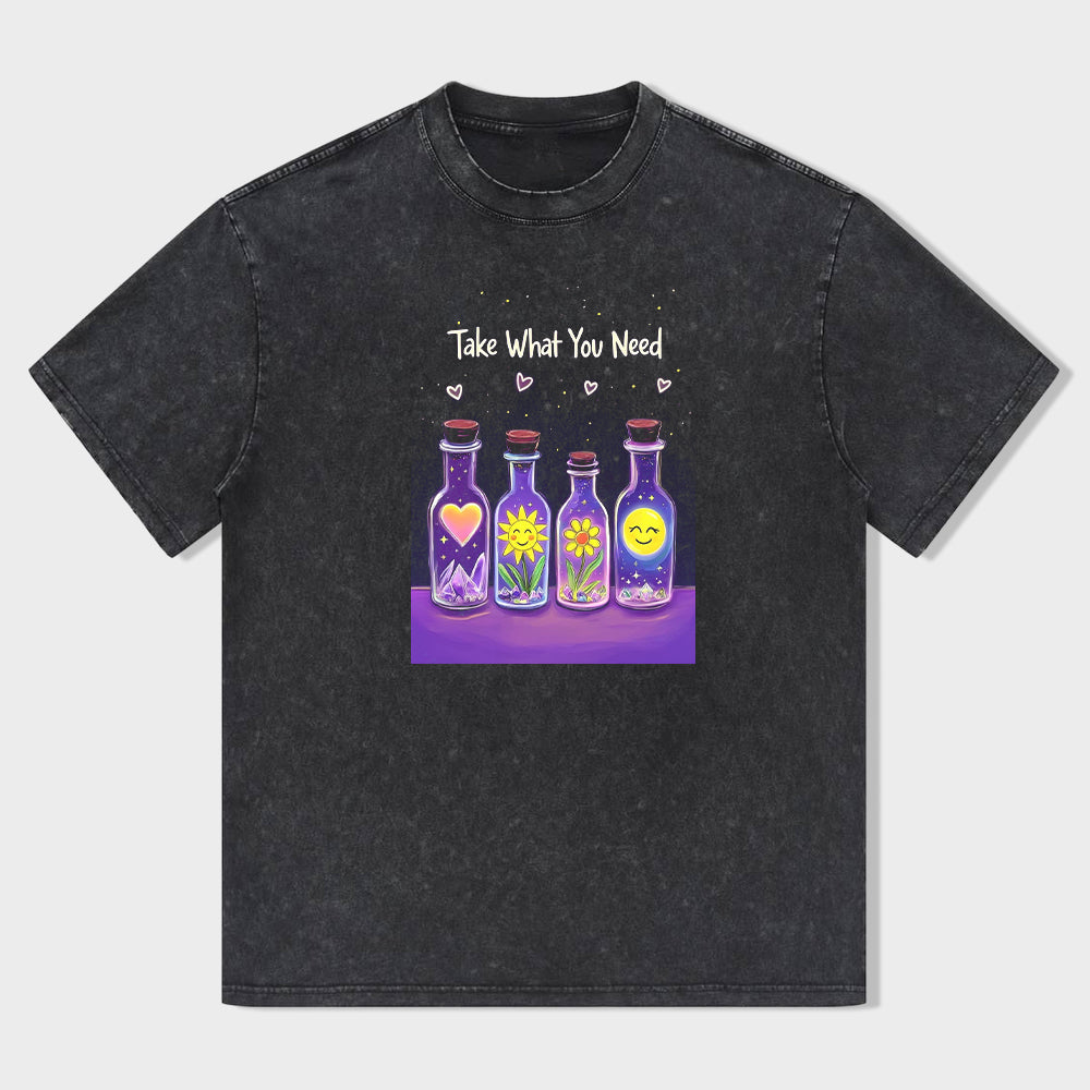 Take What You Need Graphic T-Shirt