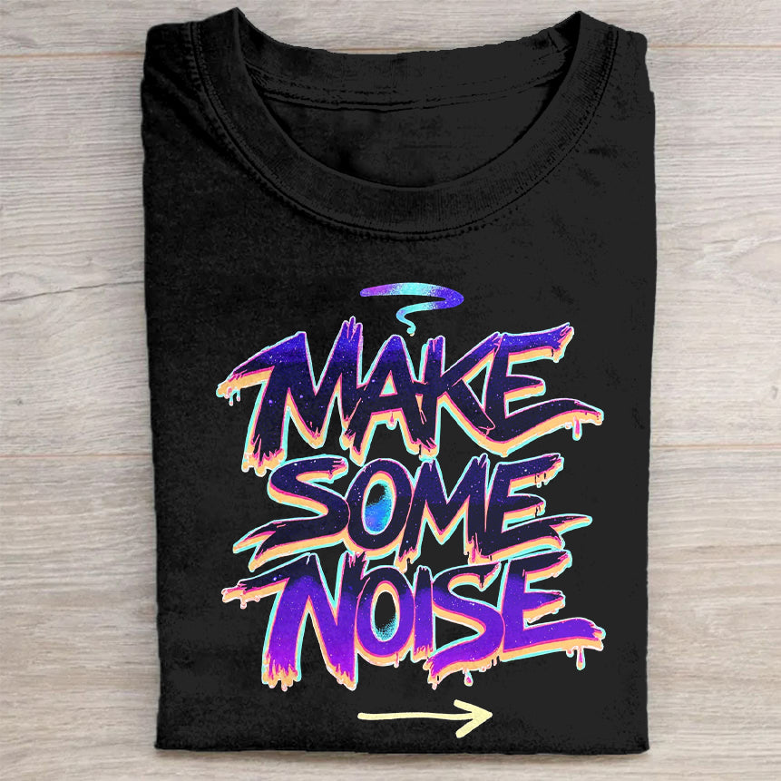 Make Some Noise Graphic Tee - Black T-Shirt