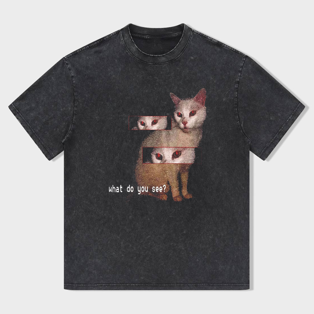What do you see  Funny shirt