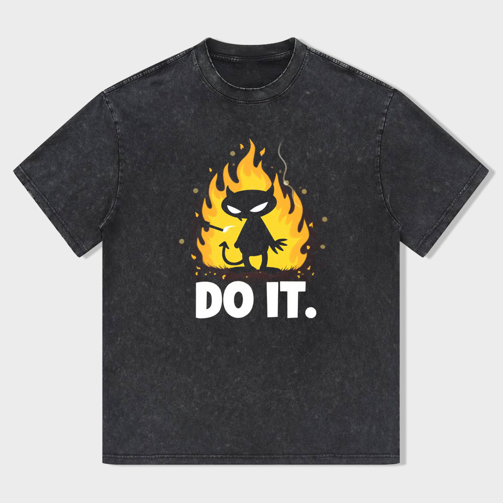 Do It Motivational Graphic T-Shirt