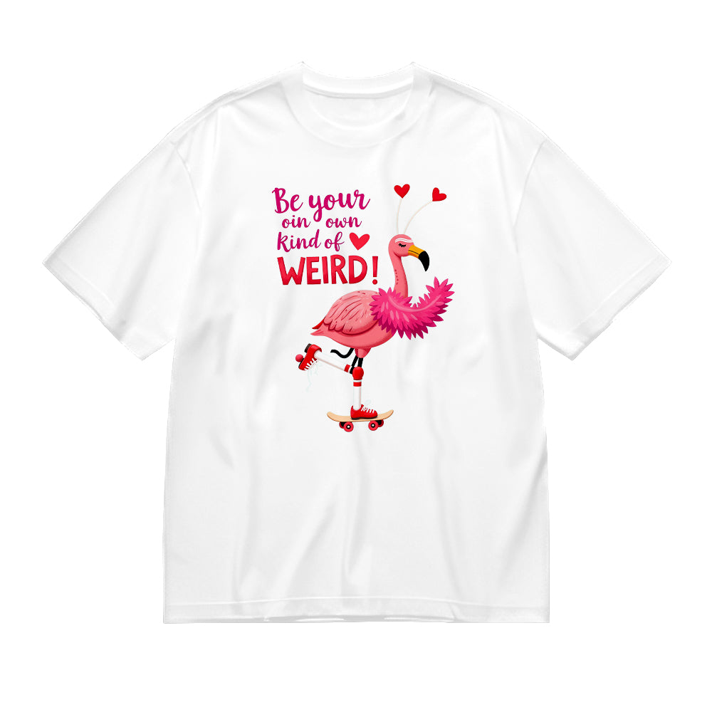 Cute Flamingo Skateboard T-Shirt Be Your Own Kind of Weird - Funny Graphic Tee
