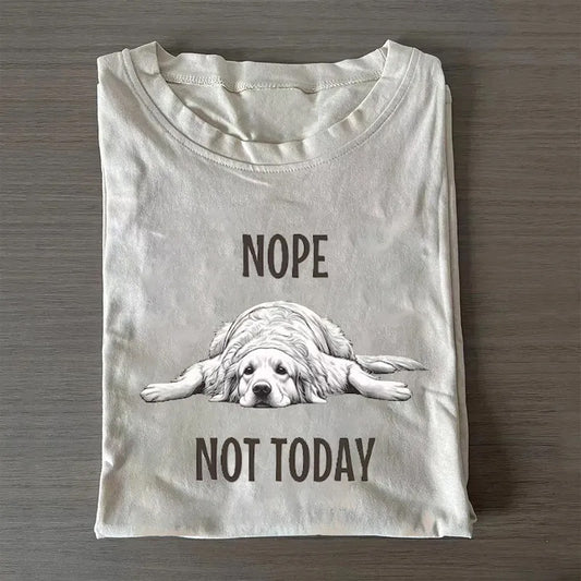 Nope Not Today Golden Retriever T-shirt
