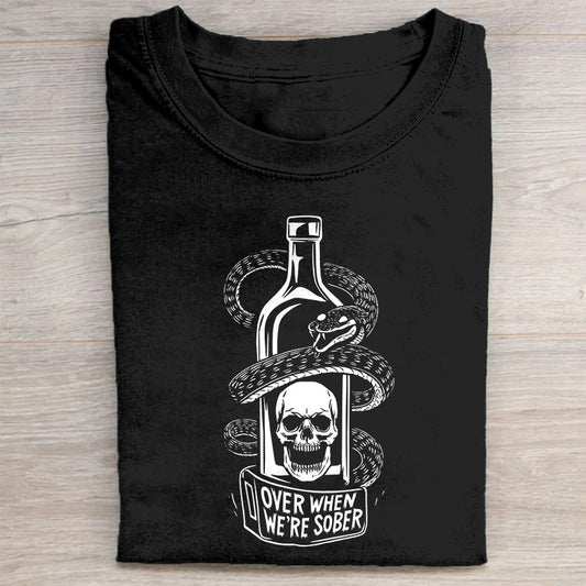 Over When We're Sober Skull and Bottle Graphic T-Shirt
